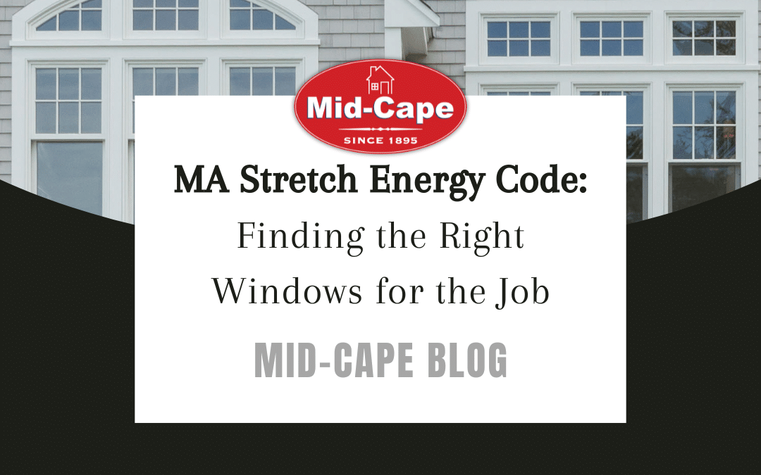 MA Stretch Energy Code Windows U-Value
